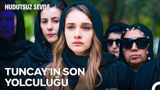 Tuncay Leto'ya Duygusal  Veda - Hudutsuz Sevda 30. Bölüm