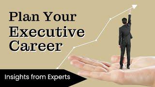 An Executive Job Search Guide to Plan Your Career