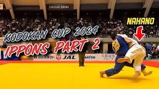 KODOKAN CUP IPPONS PART 2 - 講道館杯2024 一本集