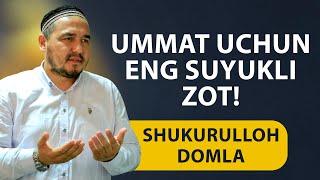 Shukurulloh domla | Ummat uchun eng suyukli zot! Juma suhbati to’liq holda.