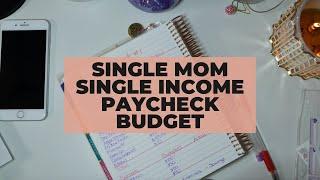 Single Mom Budgeting with a Single Income and Using Real Numbers || My Lights Got Cut Off!