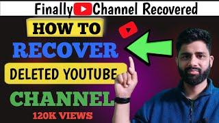 Deleted YouTube channel ko kaise recover Karen 2022 | How To Recover Deleted YouTube Channel in 2022