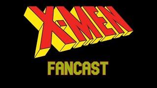 X-Men Fancast