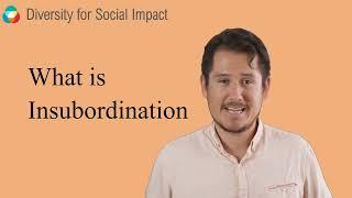 What is Insubordination? - May Diversity Calendar by Diversity for Social Impact