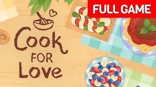 Cook For Love | Full Game Walkthrough | No Commentary