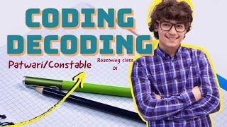Coding Decoding/ Reasoning for Patwari/PSSSB/Constable/Free classes/Sukhija tuition/Lecture 01