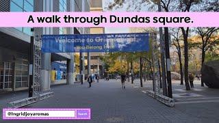 A Walk Through Dundas Square in Toronto | Exploring Downtown Vibes | Ingrid Joy Aromas   