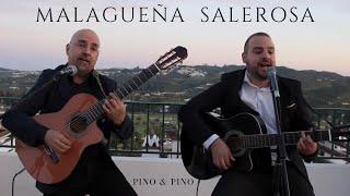 PINO & PINO - Malagueña salerosa