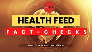 NewsMeter Health Feed | Heath Fact Checks by Sunanda Naik | Top 4