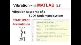 Calculate vibration response using MATLAB|| SDOF system||State Space Form|| Vibration with MATLAB L1