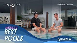 The Benefits of Mineral Swim on Australia's Best Pools - Environ Pools - Episode 6