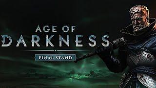 Age of Darkness: Final Stand | Early Access | GamePlay PC