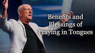 Benefits and Blessings of Praying in Tongues - 16th Feb 2025 | Ap Mike Connell