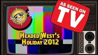 Headed West Holiday Commercial 2012