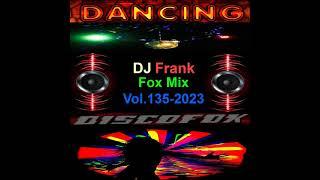 DJ Frank Fox Mix Vol.135-2023