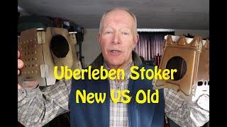 Uberleben Stoker New VS Old Version - Comprehensive Review