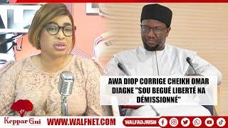 Dérapage sur les tirailleurs : Awa Diop corrige Cheikh Omar Diagne "sou begué liberté na démissionné