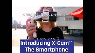 X-Cam™ Smartphone Handheld Stabilizer