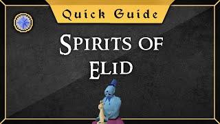 [Quick Guide] Spirits of Elid