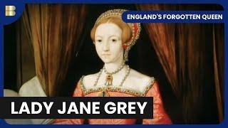 The Life and Death of Lady Jane Grey - England's Forgotten Queen - S01 EP01 - History Documentary