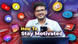 How to Stay Motivated For Your Goals | Dr. Anuj Pachhel