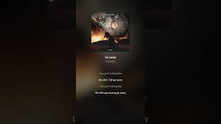 K1eedie - Go away | 가사 (Lyrics) #Shorts