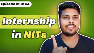 Episode 01: Internship For MCA students- MCA Preparation Series