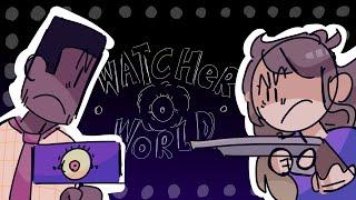 Watcher World - A Nightmare Time Animatic