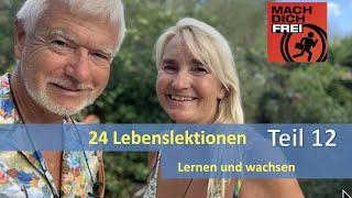 887   24 Lebenslektionen  - 12 -  Lernen und wachsen