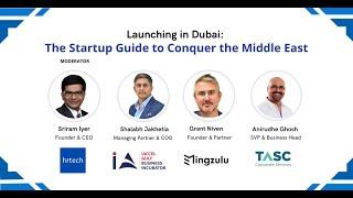 Launching in Dubai: The Startup Guide to Conquer the Middle East