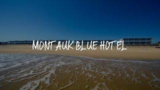 Montauk Blue Hotel Review - Montauk , United States of America