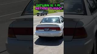 1997 Saturn SL 1.9L w/ NETAMI TURBO MUFFLER!