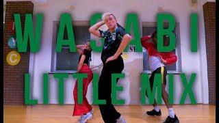 WASABI | Little Mix | @mileskeeney Choreography