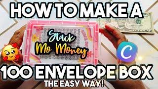 HOW TO MAKE A 100-ENVELOPE BOX! REMAKING A 100-ENVELOPE BOX THE "EASY WAY"! PLUS CANVA TUTORIAL!