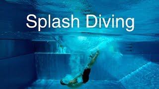 Splash Diving | Getting Started