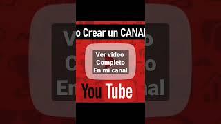 Asi se crea un canal de youtube  en 2023 #edutube92