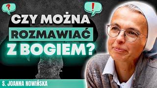 CZY MOŻNA POGODZIĆ WIARĘ Z LOGIKĄ? | dr hab. s. JOANNA NOWIŃSKA