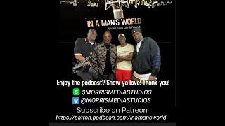 In A Man's World w/Lewis Dix and friends 11-21-24 pt. 1