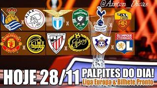 Palpites De Futebol HOJE QUINTA FEIRA DE LIGA EUROPA & CONFERENCIA EUROPEIA 28/11/2024 + BILHETE