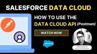 DATA CLOUD | How to use the Salesforce Data Cloud API (Postman)