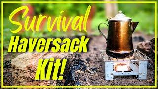 Survival Haversack Kit! [ Simple and Effective! ]