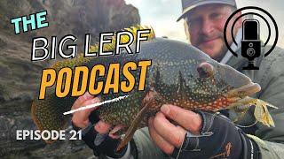 The Big Lerf Podcast - Episode 21 - Lure Fishing for Wrasse, Fishing Abroad and Our Thoughts on Temu