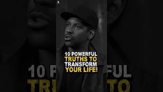 10 powerful truths to transform your Life | denzel Washington advices #quotes #motivation #usa