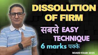 DISSOLUTION OF FIRM Class 12th Accounts Board Exam 2025