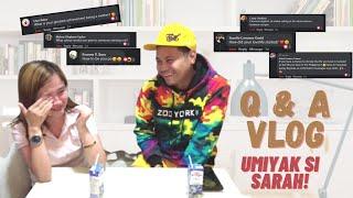 First Q & A Vlog  |  UMIYAK SI SARAH?!