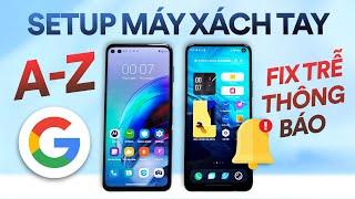 Install Google CH Play, fix notification delay for vivo, Xiaomi laptops.