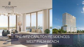 The Ritz Carlton Residences West Palm Beach