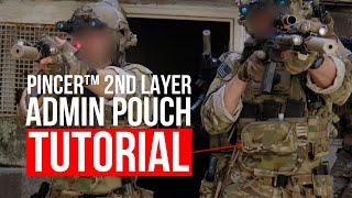 Pincer Placard 2ND Layer Admin Pouch Tutorial