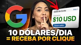 COMO EU FAÇO 10 DÓLARES POR DIA SEM VENDER NADA! (Dinheiro online) | Dinheiro em casa com o GOOGLE