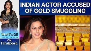 Indian Officials Raid Kannada Actress' House After Airport Arrest | Vantage with Palki Sharma | N18G